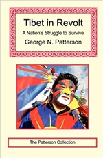 Tibet in Revolt: A Nation's Struggle to Survive, George N. Patterson