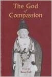 God of Compassion, Kesar Lall