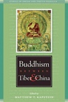 Buddhism Between Tibet and China