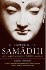 Experience of Samadhi: An In-depth Exploration of Buddhist Meditation,,  Richard Shankman,Shambhala Publications