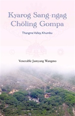 Kyarog Sang-ngag Choling Gompa
