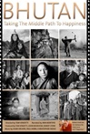 Bhutan: Taking the Middle Path to Happiness, DVD