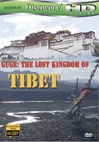 Guge: The Lost Kingdom of Tibet