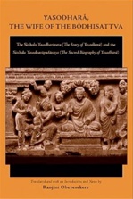 Yasodhara, the Wife of the Bodhisattva