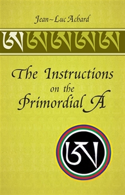 Instructions on the Primordial A