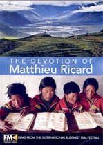 Devotion of Matthieu Ricard