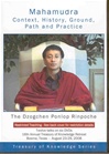 Mahamudra: Context, History, Ground, Path, DVD