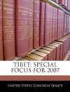 Tibet: Special Focus for 2007