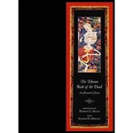 Tibetan Book of the Dead: An Illustrated Edition