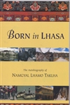 Born in Lhasa