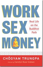 Work, Sex, and Money