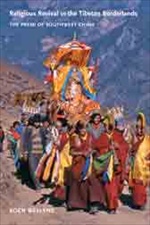 Religious Revival in the Tibetan Borderlands: The Premi of Southwest China