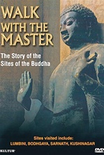 Walk With The Master: The Story of the Sites of The Buddha (DVD)