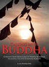 Talking With Buddha: Guidance from Great Lamas of Tibetan Buddhism, Including The 17th Gyalwang Karmapa (DVD)