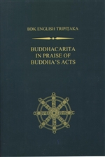 Buddhacarita: In Praise of Buddha's Acts