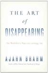 Art of Disappearing: Buddha's Path to Lasting Joy