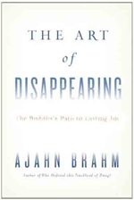 Art of Disappearing: Buddha's Path to Lasting Joy