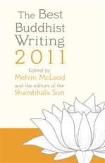 Best Buddhist Writing 2011  Melvin McLeod