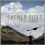 Sacred Sites of the Dalai Lamas