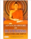 Advanced History of Buddhism: Monasteries and Temples