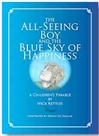 All-Seeing Boy and the Blue Sky of Happiness