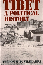 Tibet: A Political History  Tsepon Shakabpa