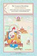 Treasury of Knowledge: Book Six, Parts One and Two: Indo-Tibetan Classical Learning and Buddhist Phenomenology