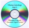 Tibetan Astrology--Part 2 (0914), Khenpo Ugyen Tenzin