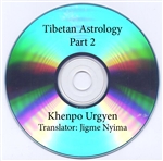 Tibetan Astrology--Part 2 (0914), Khenpo Ugyen Tenzin