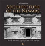Architecture of the Newars: A History of Building Typologies and Details in Nepal