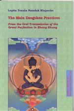 Main Dzogchen Practices