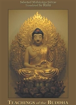 Teachings of the Buddha: Selected Mahayana Sutras