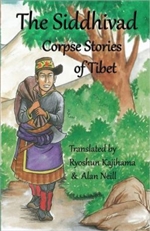 The Siddhivad: Corpse Stories of Tibet