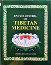 Encyclopaedia of Tibetan Medicine Vol 6, Vaidya Bhagawan Dash