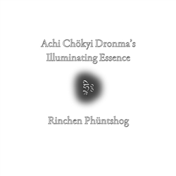 Achi Chokyi Dronma's Illuminating Essence, Richen Phuntshok