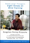 Geshe's Langri Thangpa's Eight Verses on Mind Training