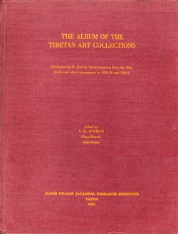 The Album of the Tibetan Art Collections, S. K. Pathak (editor)