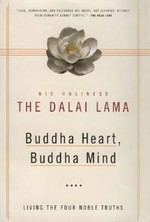 Buddha Heart, Buddha Mind: Living the Four Noble Truths