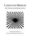 Luminous Mirror of Thogal Instructions  Padmasambhava