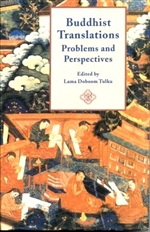 Buddhist Translations: Problems and Perspectives