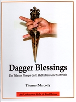 Dagger Blessing: The Tibetan Phurpa Cult: Reflections and Materials  <br> By: Marcotty, Th