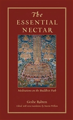 Essential Nectar: Meditations on the Buddhist Path <br> By: Rabten, Geshe