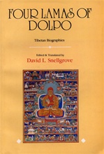 Four Lamas of Dolpo  : Autobiographies of Four Tibetan Lamas (16-18th century, D.L. Snellgrove