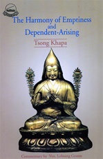 Harmony of Emptiness and Dependent Arising <br> By: Lobsang Gyatso