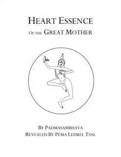 Heart Essence of the Great Mother from the Khandro Nyingthig, Padmasambhava