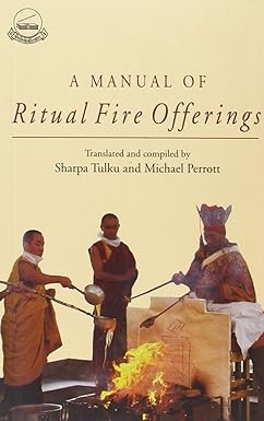 Manual of Ritual Fire Offerings, Sharpa Tulku and Michael Perrott, Library of Tibetan Works and Archives