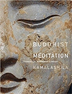 Buddhist Meditation: Tranquility, Imagination & Insight, Kamalashila, Wind Horse Publications