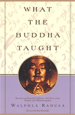 What the Buddha Taught, Walpola Rahula, Grove Press