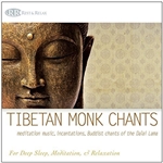 Tibetan Monk Chants: Meditation Music, CD