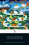 Buddhist Meditation: Classic Teachings from Tibet, Kurtis R. Schaeffer